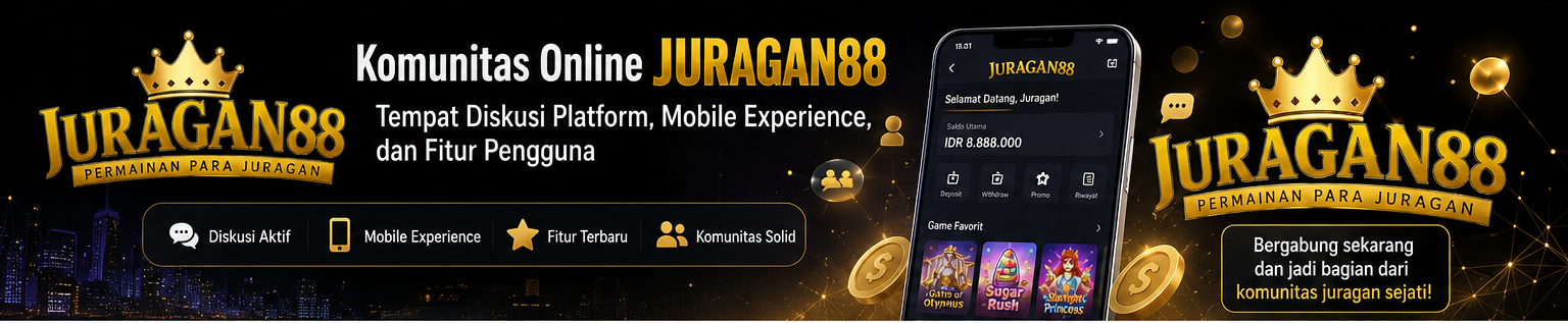 Komunitas Online JURAGAN88 forum diskusi dengan berbagai kategori topik